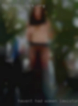 HAVENT women Lewiston, Idaho HAD GOOD SEX SINCE 2003.