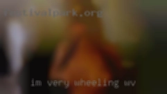 I'm very Wheeling, WV clean n dd free.