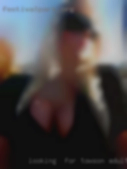 Looking  for sexual friendships Towson adults NSA.