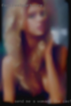 Send me a message so we can talk woman in the Castleford more.